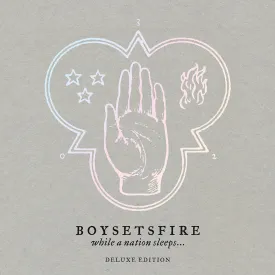 Boysetsfire "While A Nation Sleeps" Deluxe