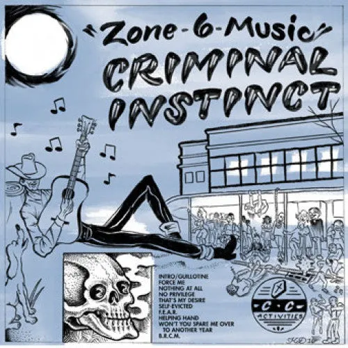 Criminal Instinct "Zone 6 Music"