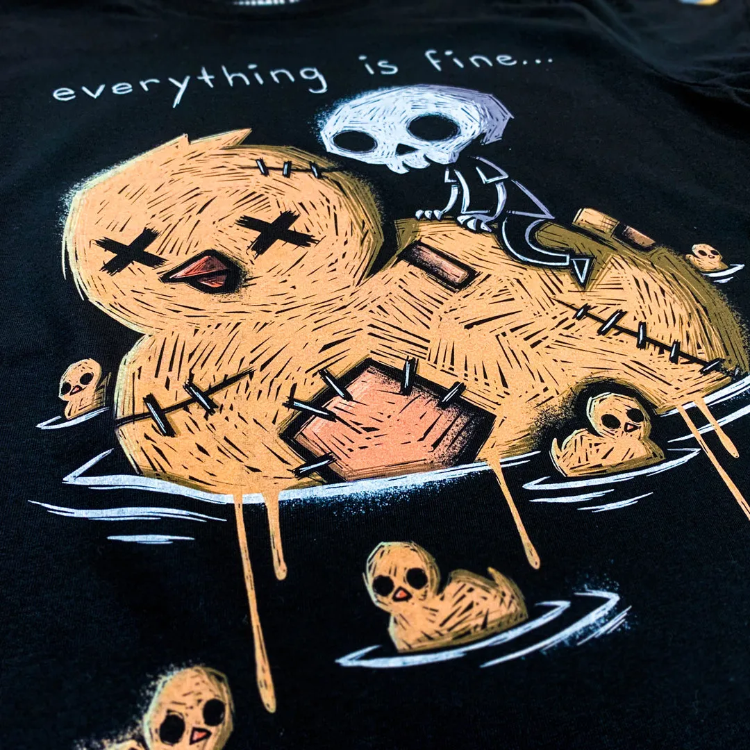 Everything is Fine Women Tshirt